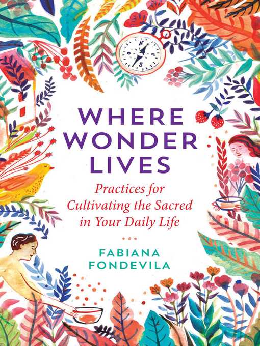 Title details for Where Wonder Lives by Fabiana Fondevila - Available